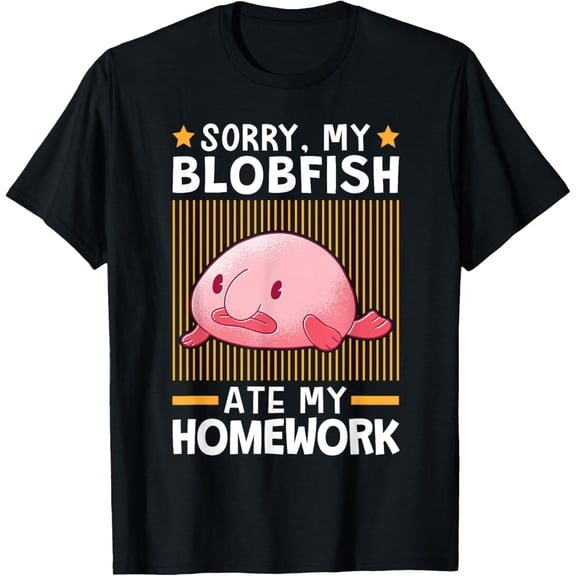 Blobfish Ate My Homework Ugly Blob Fish T-Shirt