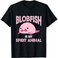 thumbnail image 1 of Blobfish Is My Spirit Animal T-Shirt, 1 of 5