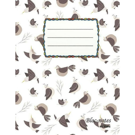 Bloc-notes en blanc: Vogel-Freunde - format A4 - 112 pages - carnet avec registre - idéal comme agenda, carnet de croquis, carnet de croquis, carnet à dessin ou à colorier vide (Paperback)