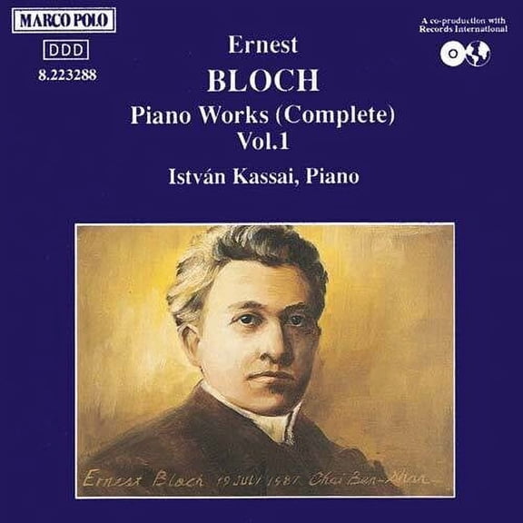 Bloch / Kassai - Piano Works 1 - Music & Performance - CD