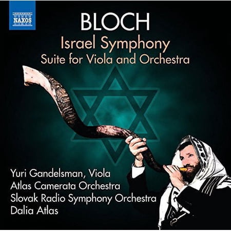 Bloch / Kohutkova / Kramolisova - Israel Symphony Suite for Viola & Orchestra - Music & Performance - CD