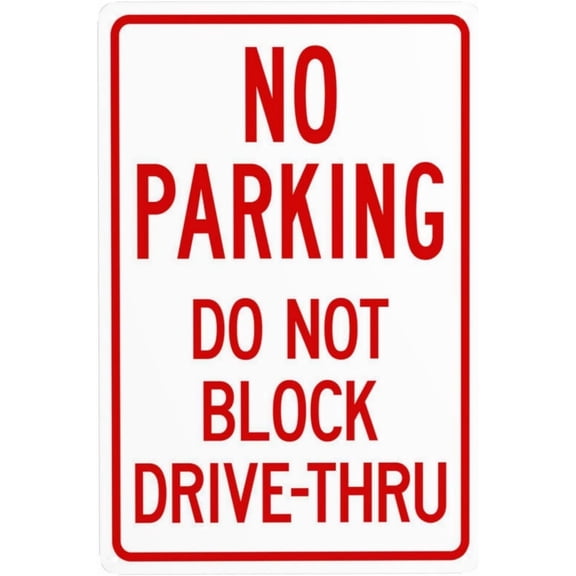 Do Not Block Drive-Thru Sign Metal Signs, Cautions Security Tin Sign, Parking Lot Safety Warning Posted Signs, Perfect for Street Business and Home Wall Decor 8 x 12 Inch
