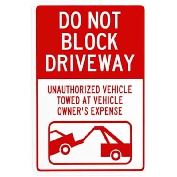 Do Not Block Driveway Warning Signs, Driveway Metal Signs for Business Home Outdoor Indoor Road Yard Garage Street Wall Caution Custom Decor 8 x 12 Inch