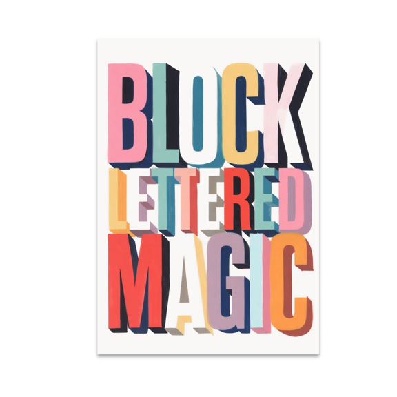 Block Lettered Magic Typography Art - Modern Decor Enthusiast - 13x19 Poster Print