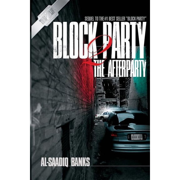 Block Party Block Party 2: The AfterParty, Book 2, (Paperback)