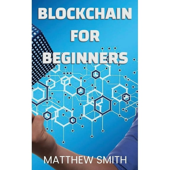 BlockChain for Beginners, (Paperback)