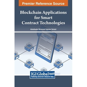 Blockchain Applications for Smart Contract Technologies, (Hardcover)