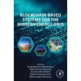 thumbnail image 1 of Blockchain-Based Systems for the Modern Energy Grid, (Paperback), 1 of 1