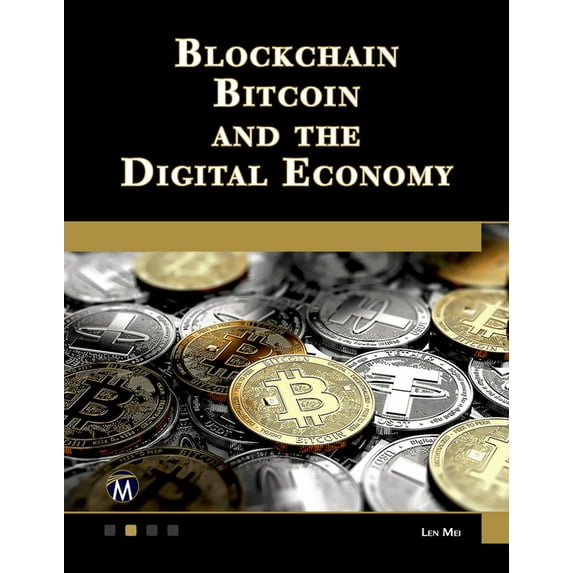 Blockchain, Bitcoin, and the Digital Economy, (Paperback)