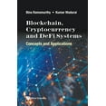 thumbnail image 1 of Blockchain, Cryptocurrency and Defi Systems, (Paperback), 1 of 1