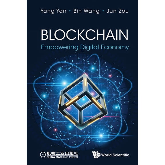 Blockchain: Empowering Digital Economy, (Hardcover)