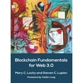 thumbnail image 1 of Blockchain Fundamentals for Web 3.0: -, (Paperback), 1 of 1