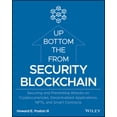 thumbnail image 1 of Blockchain Security from the Bottom Up: Securing and Preventing Attacks on Cryptocurrencies, Decentralized Applications,, (Paperback), 1 of 1