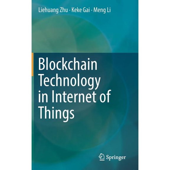Blockchain Technology in Internet of Things, (Hardcover)