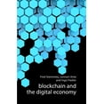 thumbnail image 1 of Blockchain and the Digital Economy, (Paperback), 1 of 1