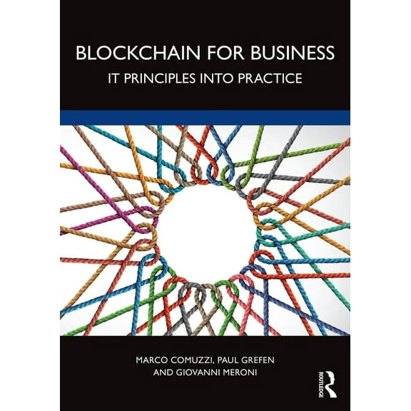 Blockchain for Business: It Principles Into Practice (Paperback)