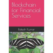 Blockchain for Financial Services, Paperback