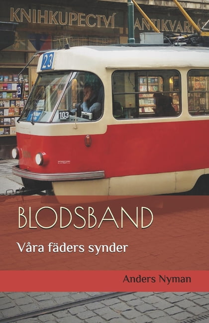 Blodsband: Våra fäders synder (Paperback)