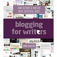 thumbnail image 1 of Pre-Owned Blogging for Writers: How Authors & Writers Build Successful Blogs (Paperback) 1599638967 9781599638966, 1 of 1