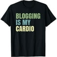 thumbnail image 1 of Blogging T-Shirt Gift for a Blogger who Blogs T-Shirt, 1 of 4