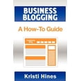 thumbnail image 1 of Blogging for Business: A How-To Guide, 1 of 1