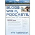 thumbnail image 1 of Pre-Owned Blogs, Wikis, Podcasts, and Other Powerful Web Tools for Classrooms (Paperback) 9781412927673, 1 of 1