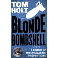 thumbnail image 1 of Pre-Owned Blonde Bombshell (Paperback) by Tom Holt, 1 of 1