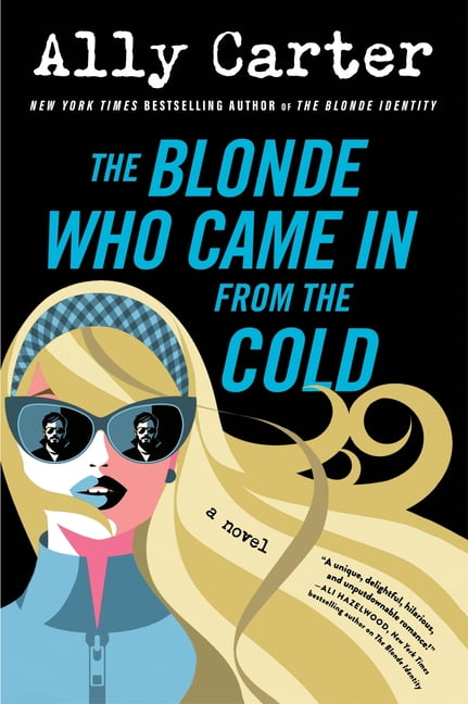 Blonde Identity The Blonde Who Came in from the Cold, Book 2 (Paperback)