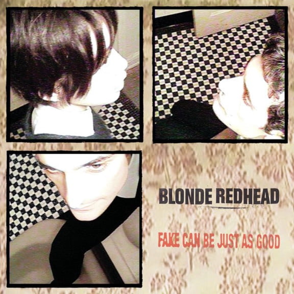 Blonde Redhead - Fake Can Be Just As Good - Music & Performance - Vinyl