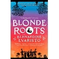 thumbnail image 1 of Pre-Owned Blonde Roots (Paperback) 1594484341 9781594484346, 1 of 1