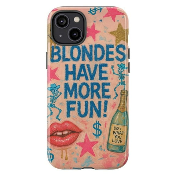 Blondes Have More Fun Phone Case, Retro Pop Art Grunge Aesthetic Protective Cover, Fun Bold Statement iPhone Case 17 16 15 14 13 12 11 Plus Pro Max Mini