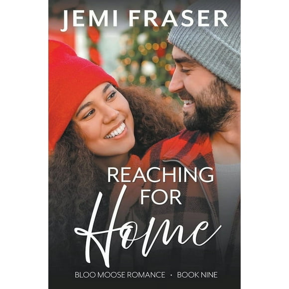 Bloo Moose Romance Reaching For Home, Book 9, (Paperback)