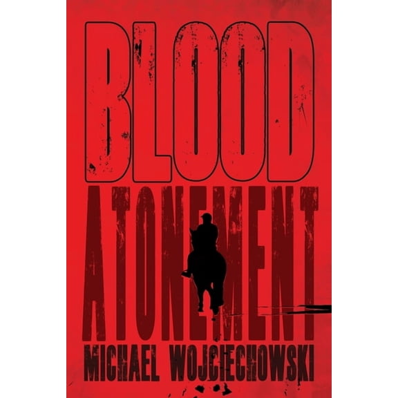 Blood Atonement, (Paperback)