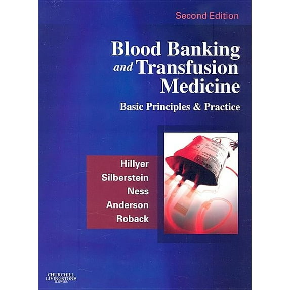 Blood Banking and Transfusion Medicine: Basic Principles and Practice, (Hardcover)