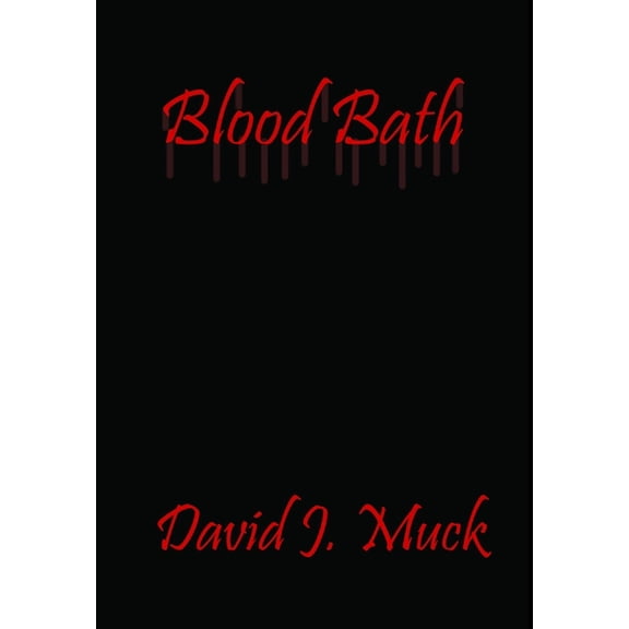 Blood Bath, (Hardcover)