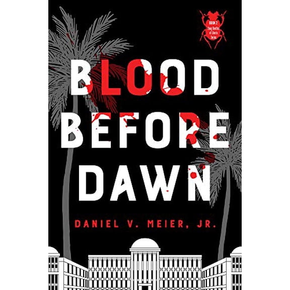 Pre-Owned Blood Before Dawn: Volume 2 (Paperback) 195278235X 9781952782350