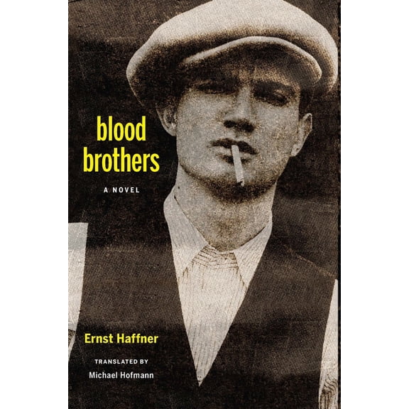 Blood Brothers : A Novel (Paperback)