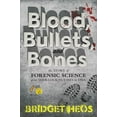 thumbnail image 1 of Blood, Bullets, and Bones: The Story of Forensic Science from Sherlock Holmes to DNA, (Hardcover), 1 of 1