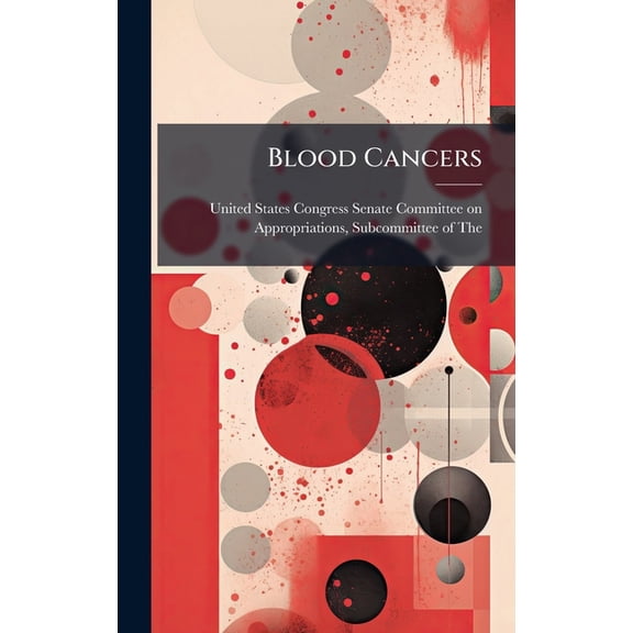 Blood Cancers, (Hardcover)
