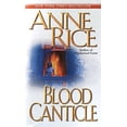 thumbnail image 1 of Pre-Owned Blood Canticle: 10 (Vampire Chronicles) Paperback, 1 of 1