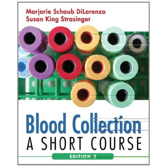 Pre-Owned Blood Collection: A Short Course (Paperback) 0803616996 9780803616998