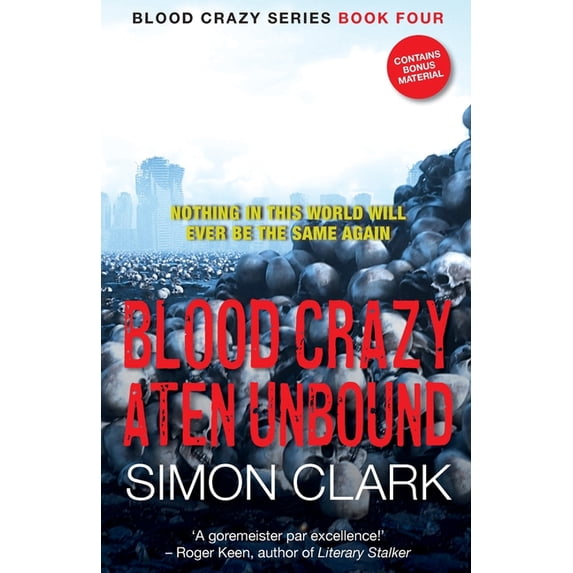 Blood Crazy Blood Crazy Aten Unbound: Nick and friends commence a new ...