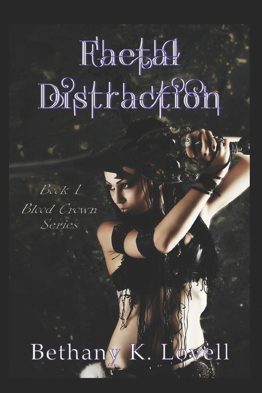 Blood Crown: Faetal Distraction (Paperback)