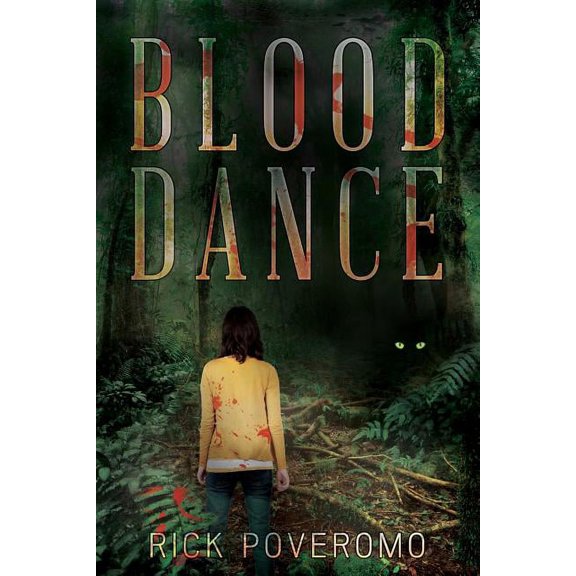 Blood Dance Paperback 0991641000 9780991641000 Rick Poveromo