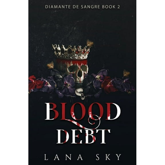 El Mundo de Sangre Blood Debt: A Dark Cartel Romance, Book 5, (Paperback)