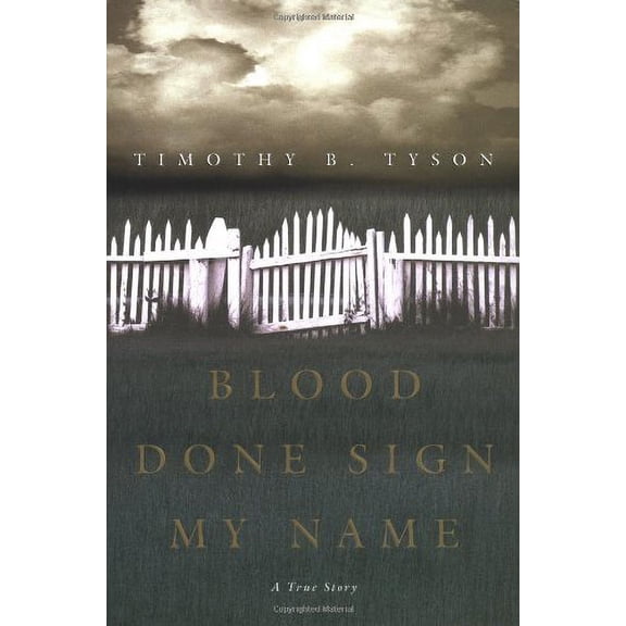 Pre-Owned Blood Done Sign My Name: A True Story (Hardcover) 0609610589 9780609610589