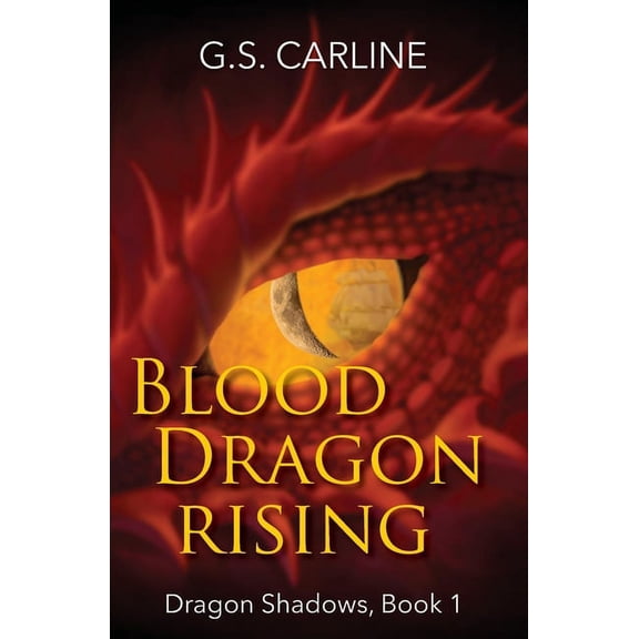 Blood Dragon Rising: Dragon Shadows Book 1 (Paperback)