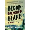 thumbnail image 1 of Blood-Drenched Beard, (Paperback), 1 of 1