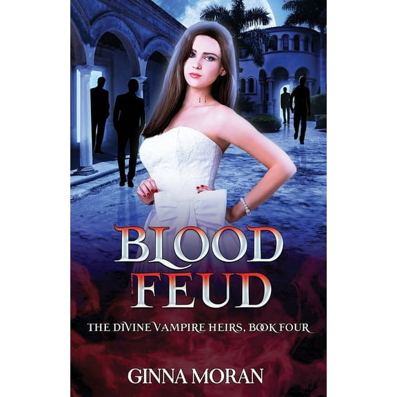 Divine Vampire Heirs Blood Feud, Book 4, (Paperback)