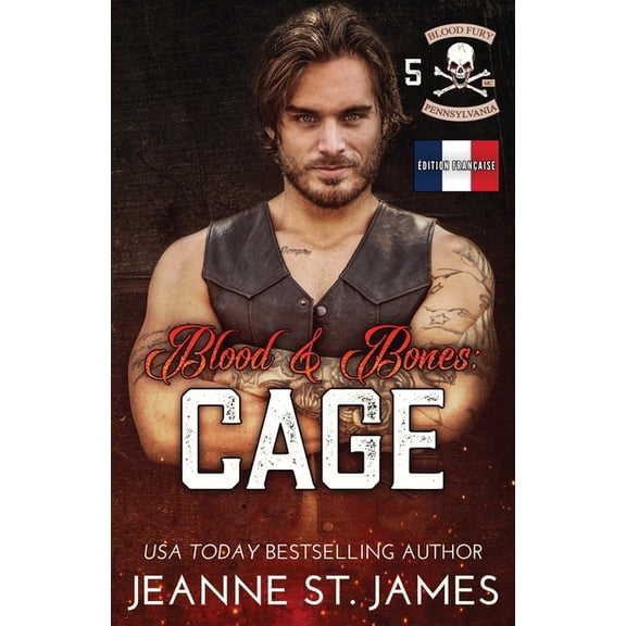 Blood Fury MC (dition Franaise) Blood & Bones: Cage: dition franaise, Book 5, (Paperback)